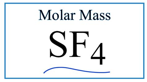 Molar mass of AgNO3 is 169. . Sulfur tetrafluoride molar mass